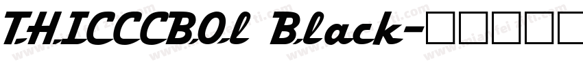 THICCCBOl Black字体转换